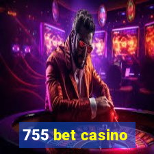 755 bet casino